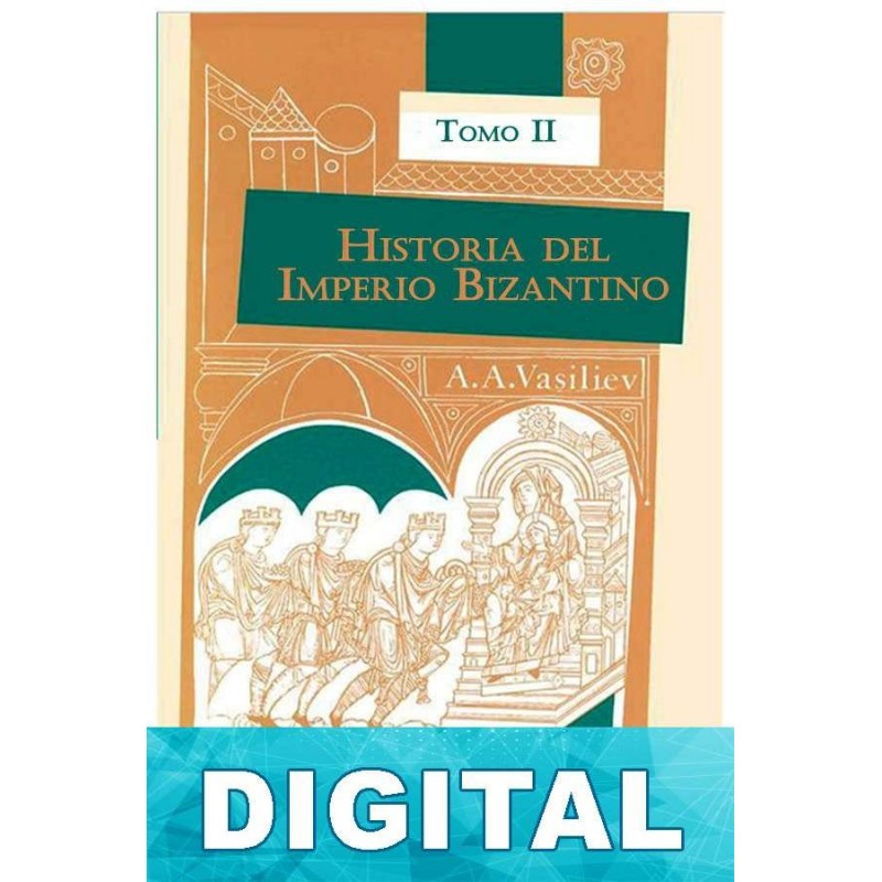 Historia Del Imperio Bizantino Tomo Ii Libro Pdf Epub O Mobi Kindle