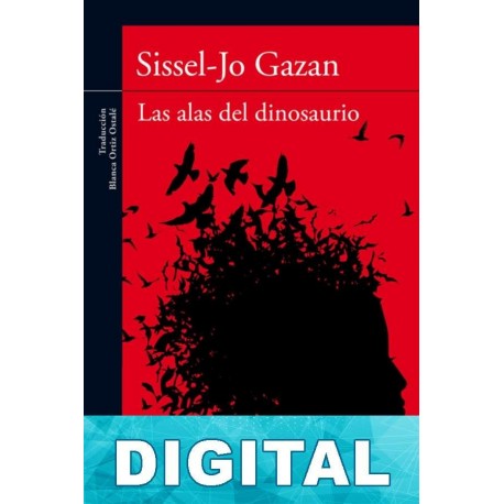 Las Alas Del Dinosaurio Libro Pdf Epub O Mobi Kindle