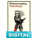 El tercermundismo Carlos Rangel
