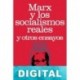 Marx y los socialismos reales y otros ensayos Carlos Rangel
