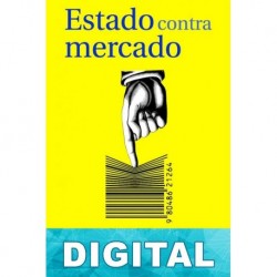 Estado contra mercado Carlos Rodríguez Braun
