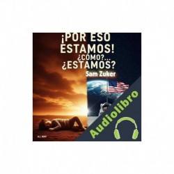 Audiolibro POR ESO ESTAMOS!.. COMO?.. ESTAMOS? Sam Zuker