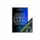 Audiolibro CÓMO TENER UN ENCUENTRO CON EL ESPÍRITU SANTO Elías Sivianes