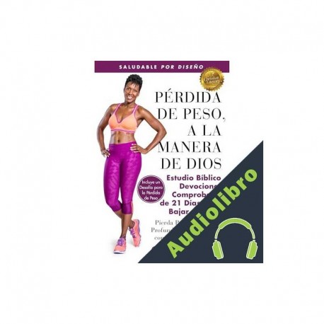 Audiolibro Pérdida de Peso, a la Manera de Dios Cathy Morenzie