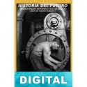Historia del futuro Carlos Saiz Cidoncha