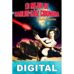 Lo mejor de Carlos Sáiz Cidoncha Carlos Sáiz Cidoncha