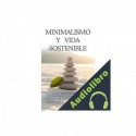 Audiolibro Minimalismo y Vida Sostenible Cristina Peña Ramos, Editorial ED