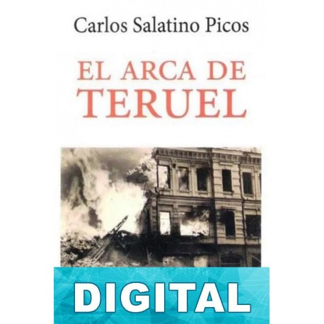 El arca de Teruel Carlos Salatino