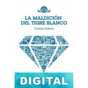 La maldición del tigre blanco Carlos Salem