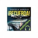 Audiolibro ¡Recuerda! Daniela Arnold