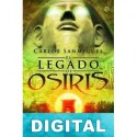 El legado de Osiris Carlos Sanmiguel