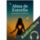 Audiolibro Alma de estrella Feli García