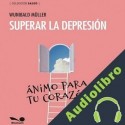 Audiolibro SUPERAR LA DEPRESIÓN Wunibald Müller