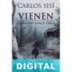 Vienen cuando hace frío Carlos Sisí