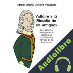 Audiolibro Voltaire y la Filosofía de los Antiguos Rafael Duarte Oliveira Venancio