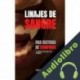 Audiolibro Linajes de Sangre Dennis Hunter