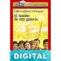 El hombre de otra galaxia Carlos-Guillermo Domínguez