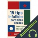 Audiolibro 15 Tips Infalibles para Niños Tímidos INFANTIA