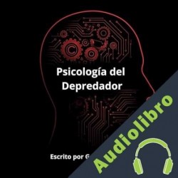 Audiolibro Psicología del Depredador Gelson Coplin
