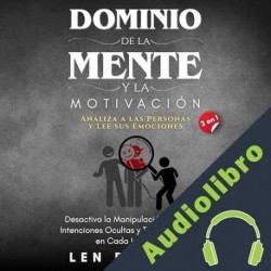 Audiolibro Dominio de la Mente y la Motivación Len Pascall