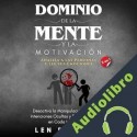 Audiolibro Dominio de la Mente y la Motivación Len Pascall