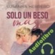 Audiolibro Solo un beso más Susanna Herrero