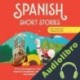 Audiolibro Spanish Short Stories with English Translation Sol y Letras