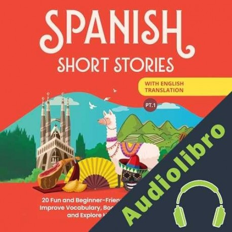 Audiolibro Spanish Short Stories with English Translation Sol y Letras