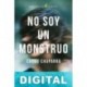 No soy un monstruo Carme Chaparro