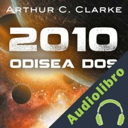 Audiolibro 2010: Odisea dos Arthur C. Clarke, Domingo Santos - translator