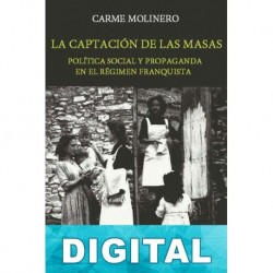 La captación de las masas Carme Molinero