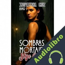 Audiolibro Sombras Mortales Skye Roan