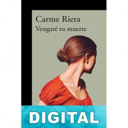 Vengaré tu muerte Carme Riera