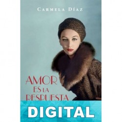 Amor es la respuesta Carmela Díaz