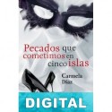 Pecados que cometimos en cinco islas Carmela Díaz
