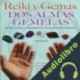 Audiolibro Reiki y Gemas: Dos Almas Gemelas Azurita Ki