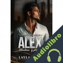 Audiolibro Alex. Mentiras y placer Layla Knox