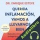 Audiolibro Querida inflamación, vamos a llevarnos bien Dr. Enrique Esteve
