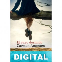 El rayo dormido Carmen Amoraga
