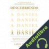 Audiolibro Descubriendo a Daniel Amir Tsarfati