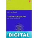 La divina proporción. Las formas geométricas Carmen Bonell Costa