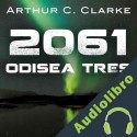 Audiolibro 2061 Arthur C. Clarke, Daniel Ricardo Yagolkowski - translator