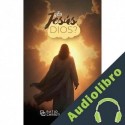 Audiolibro ¿Es Jesús Dios? Robert M. Bowman Jr.