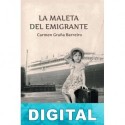 La maleta del emigrante Carmen Graña Barreiro
