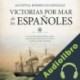 Audiolibro Victorias por mar de los españoles Agustín R. Rodríguez González