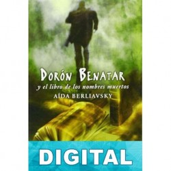 Dorón Benatar y el libro de los nombres muertos Aida Berliavsky