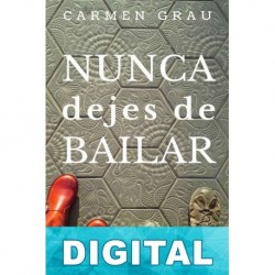 Nunca dejes de bailar Carmen Grau