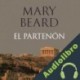Audiolibro El Partenón Mary Beard, Silvia Furió - traductor