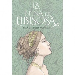 La niña de Libisosa  Elena Fuentes Moreno