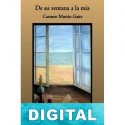 De su ventana a la mía Carmen Martín Gaite